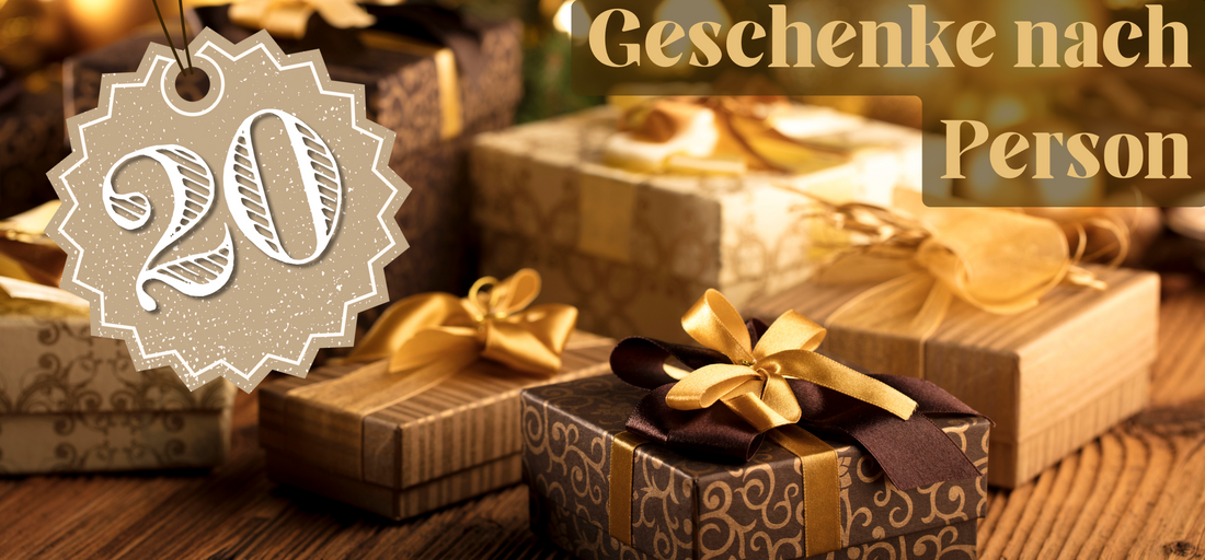 Geschenke bis 20 Euro - Shoppen nach Person