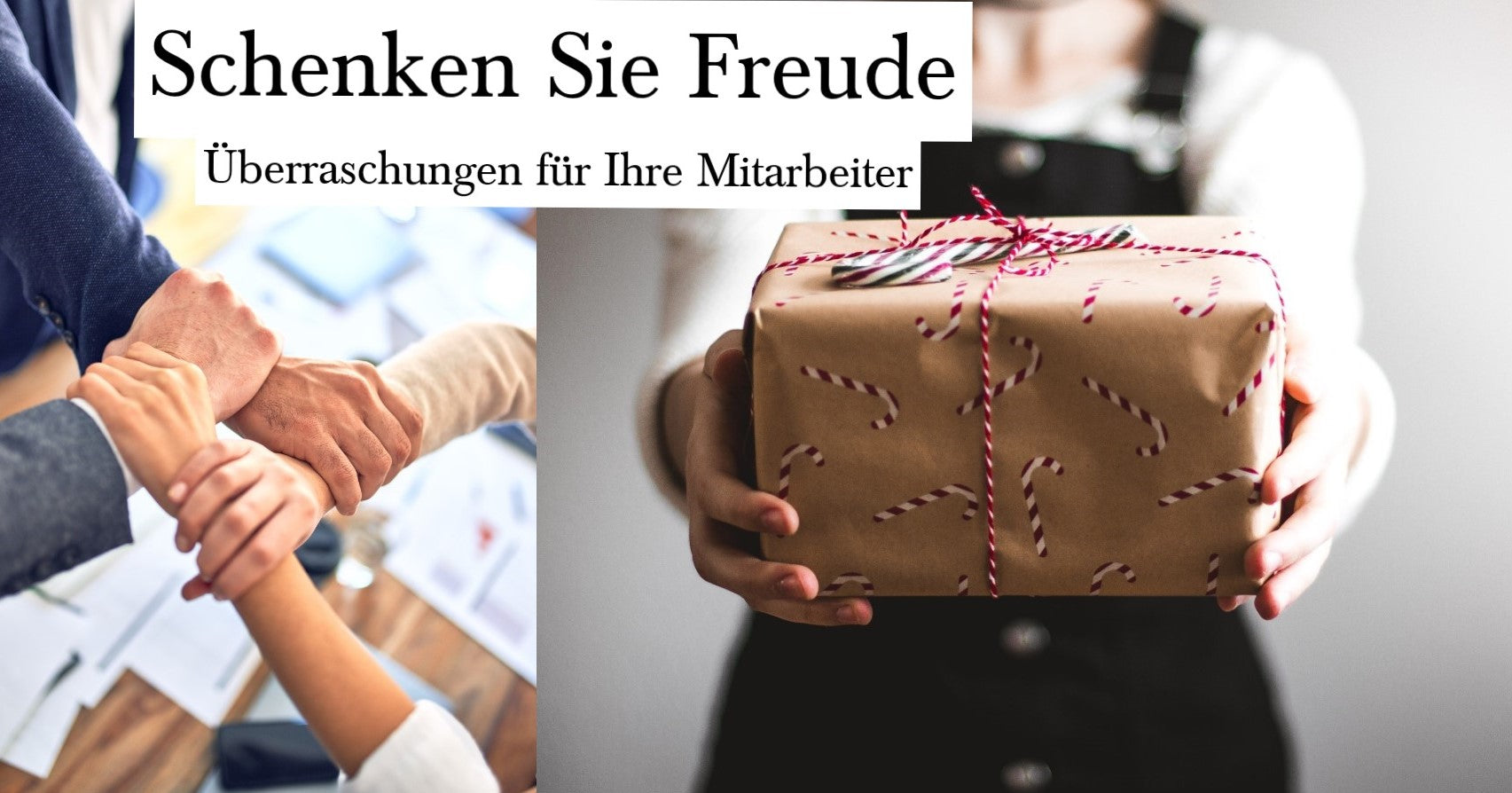 Schenken Sie Freude - Überraschungen für Ihre Mitarbeiter!