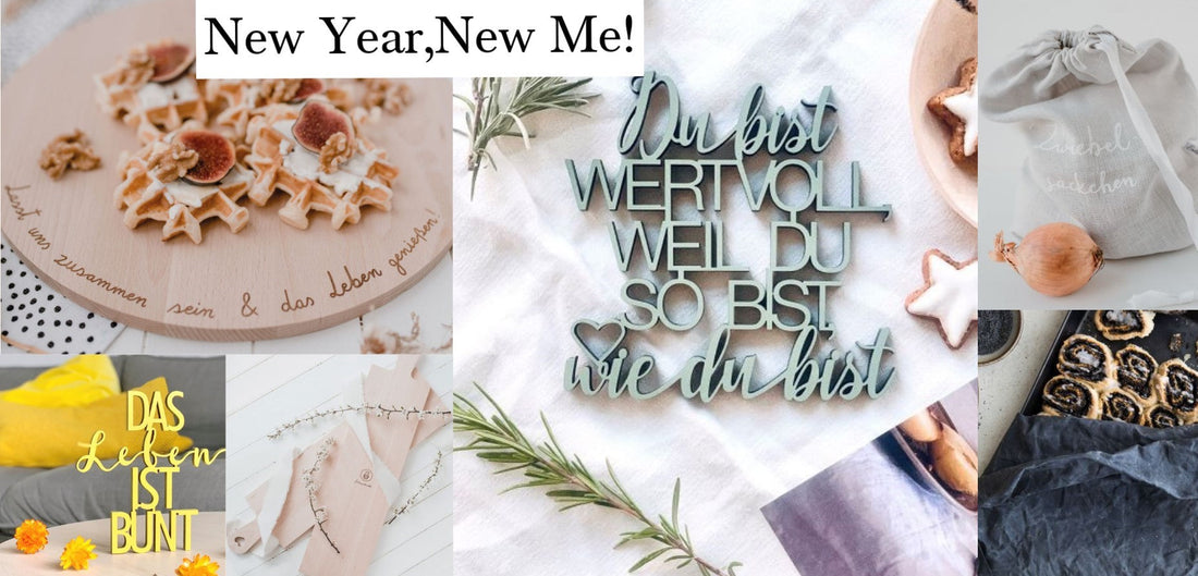 New Year, New Me! - tolle Ideen für dein ideales Ich
