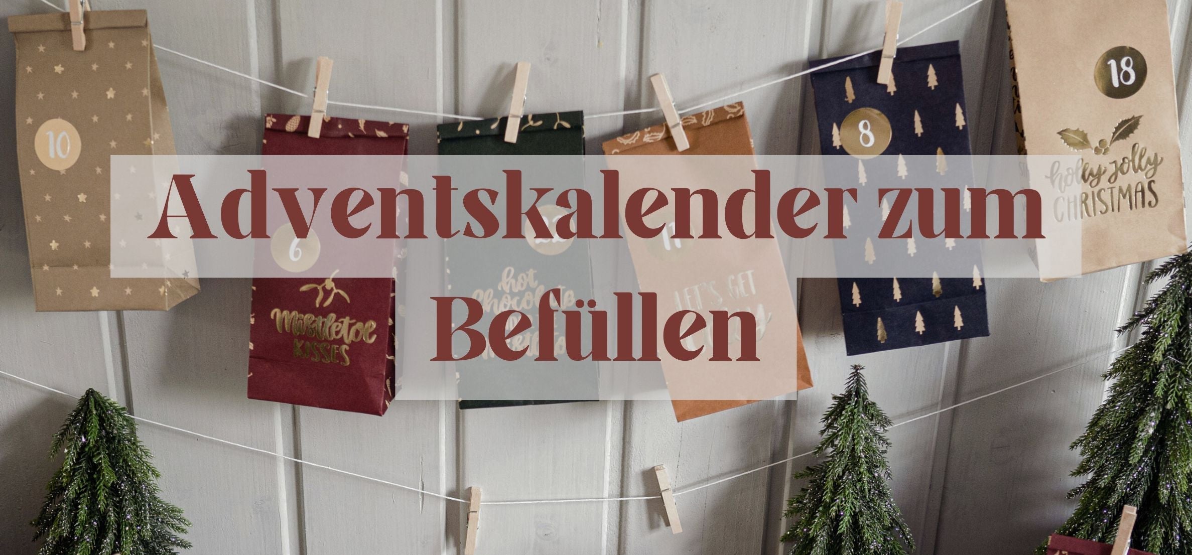 Adventskalender zum Befüllen