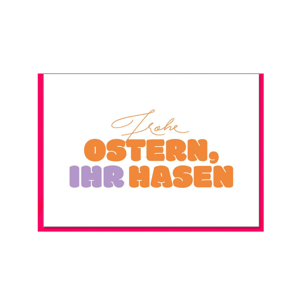 postkarte weiße Faltkarte Quer mit Orangenem und lilanem Schirftzug "Frohe Ostern ihr Hasen"