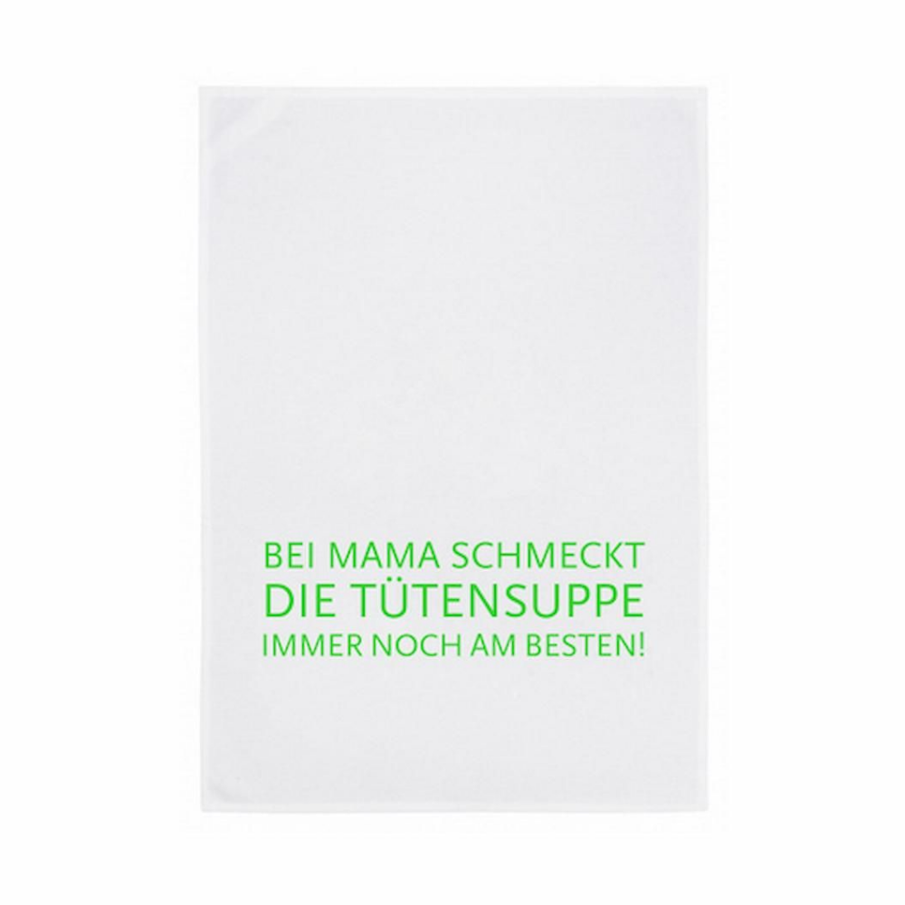 Geschirrtuch - bei Mama schmeckt die Tütensuppe immernoch am Besten!