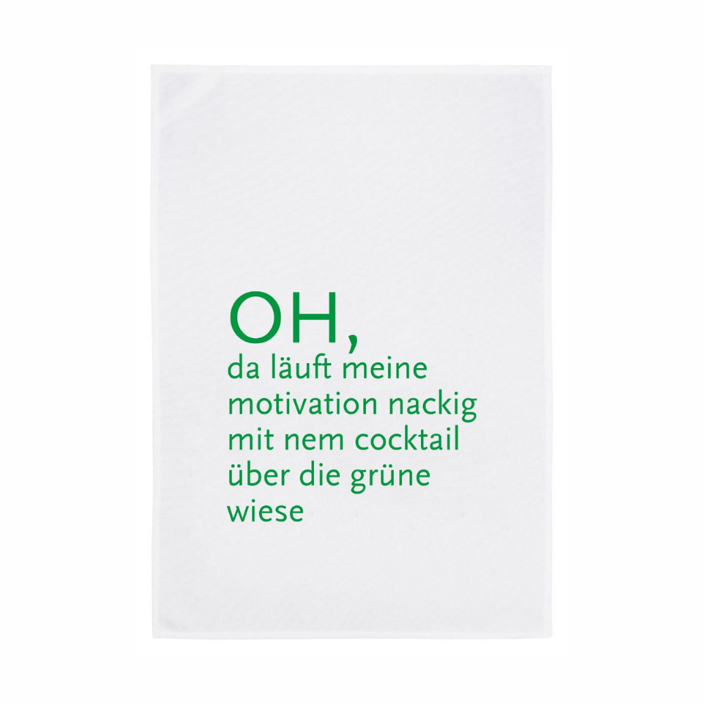 Geschirrtuch - Oh, da läuft meine Motivation, grün
