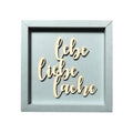 Taubengraue Quadratische Wanddekoration Wandspruch mit der Schrift "Lebe Liebe Lache"