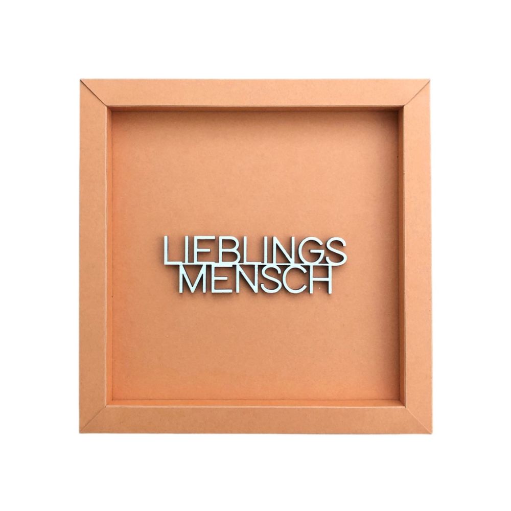 Quadratischer Papp-Bilderrahmen in Rehbraun mit der Schrift "Lieblingsmensch"