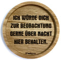 Holzuntersetzer "Beobachtung"