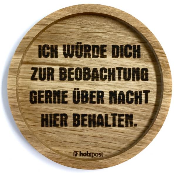 Holzuntersetzer "Beobachtung"