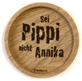Witzige Holzuntersetzer "Pippi"