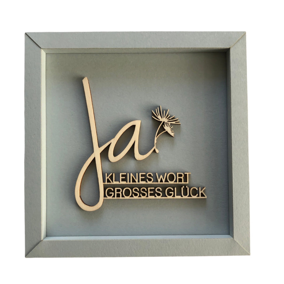 Nette Worte Wanddekoration - Ja, kleines Wort großes Glück in Größe M, taubengrau