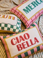 Sofa Kissen "CIAO BELLA" mit Füllung